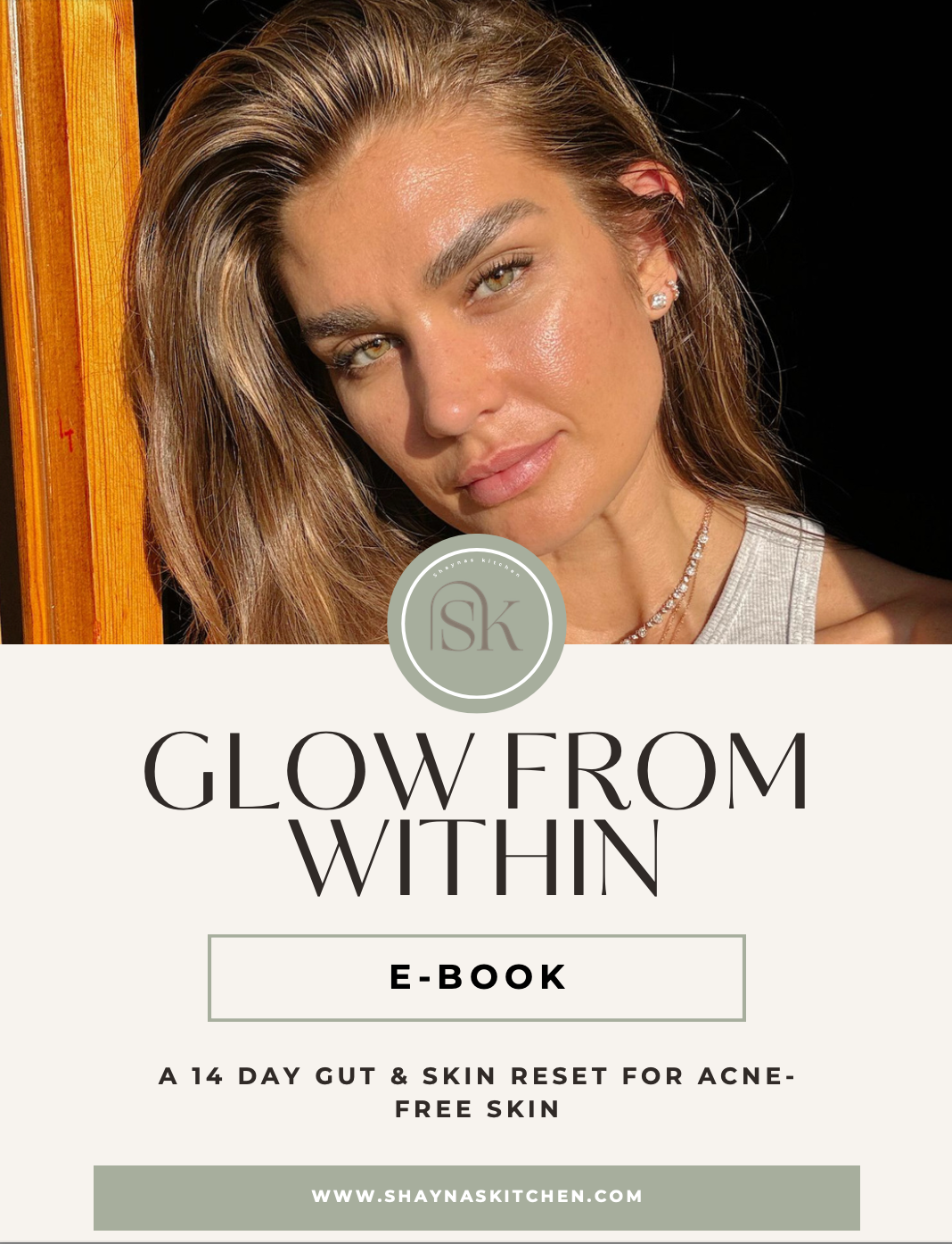 Glow from Within: A 14-Day Gut &amp; Skin Reset for Acne-Free Skin
